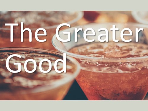 The Greater Good