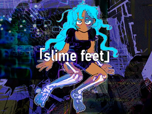 Slime Feet